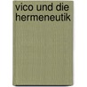 Vico und die Hermeneutik door Stefanie Woidich