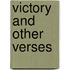 Victory and Other Verses