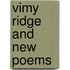 Vimy Ridge and New Poems