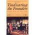 Vindicating the Founders