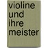 Violine Und Ihre Meister