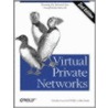 Virtual Private Networks by Paul Wolfe