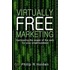 Virtually Free Marketing
