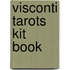Visconti Tarots Kit Book