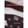 Visionaries And Outcasts by Michael Brenson