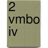 2 Vmbo iV by W. de Bruin
