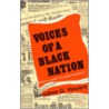 Voices Of A Black Nation by Theodore G. Vincent
