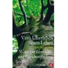 Vom Überleben zum Leben by Karl Frielingsdorf