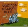 Vorstadtkrokodile. 3 Cds door Max von der Gr�n