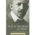 W. E. B. Du Bois on Asia