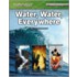 Water, Water, Everywhere