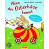 Wenn der Osterhase kommt door Sonja Fiedler