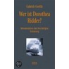 Wer ist Dorothea Ridder? door Gabriele Goettle
