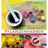 Werkstatt Pflanzenfarben door Helena Arendt