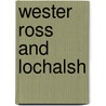 Wester Ross And Lochalsh door Paul Webster