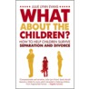 What About The Children? by Julie Lynn Evans