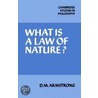 What Is A Law Of Nature? door D.M. Armstrong
