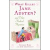 What Killed Jane Austen? door Jim Leavesley