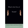 What's The Use Of Truth? by Richard Rorty