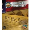What's the Constitution? by Nancy Harris