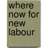 Where Now for New Labour