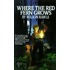 Where The Red Fern Grows