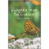 Whispers from the Garden door Joyce G. Bradshaw