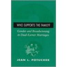 Who Supports the Family? door Jean L. Potuchek