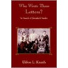 Who Wrote Those Letters? door Eldon L. Knuth