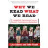 Why We Read What We Read by Lisa Adams