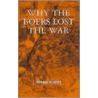 Why the Boers Lost the W door Leopold Scholtz