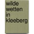 Wilde Wetten in Kleeberg