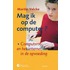 Mag ik op de computer?