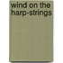 Wind On the Harp-Strings