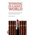 Winning In A Man's World