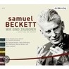 Wir Sind Zauberer. 6 Cds door Samuel Beckett