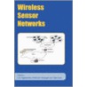 Wireless Sensor Networks by C.S. Raghavendra