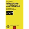 Wirtschafts-Journalismus door Lutz Frühbrodt