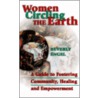 Women Circling the Earth by Beverly Engel