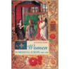 Women In Medieval Europe by John Ward
