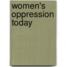 Women's Oppression Today door Michelle Barrett