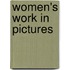 Women's Work In Pictures