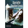 Operatie Double Cross by J. Altman
