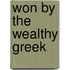 Won By The Wealthy Greek