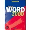 Word 2000 Basis Lehrbuch by Lutz Hunger