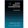Word Biblical Commentary by Frederic W. Bush
