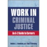 Work in Criminal Justice door Ron Grimming
