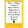 Works Of Ivan Turgenieff by Ivan Sergeyevich Turgenev