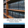 Works of Alfred Tennyson door Baron Alfred Tennyson Tennyson
