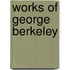 Works of George Berkeley
